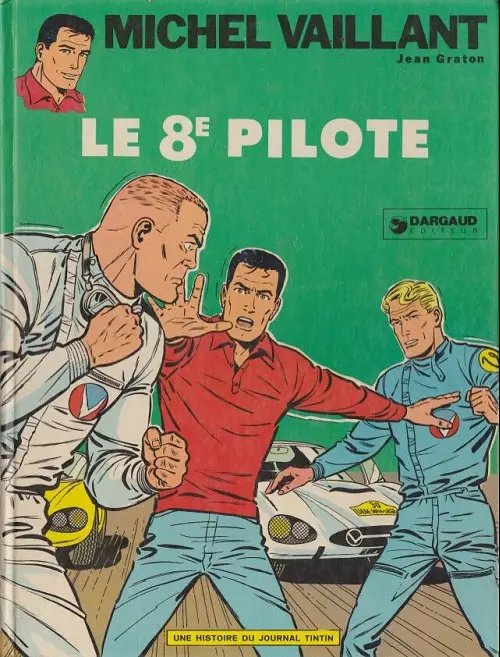 8e pilote (Le) - Série Michel Vaillant