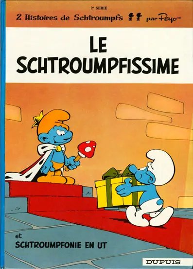 Schtroumpfissime (Le) - Série Schtroumpfs (Les)