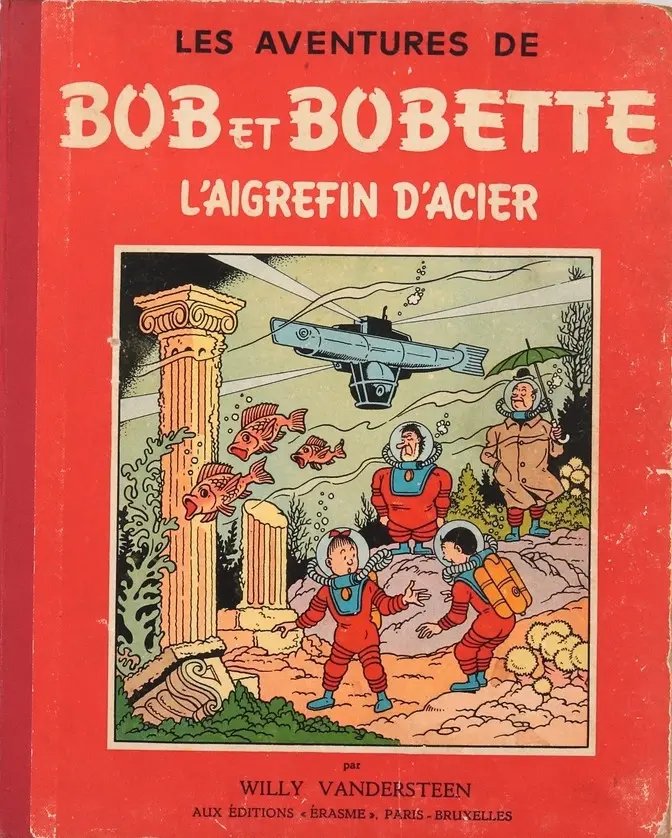 Aigrefin d'acier (L') - Série Bob et Bobette