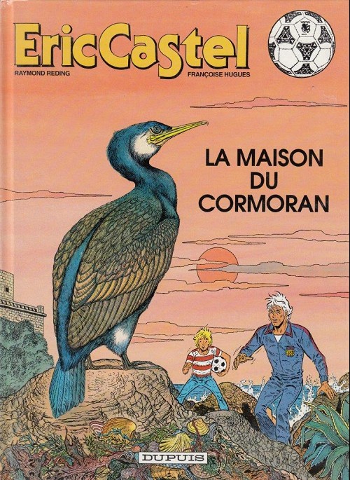 Maison du cormoran (La)