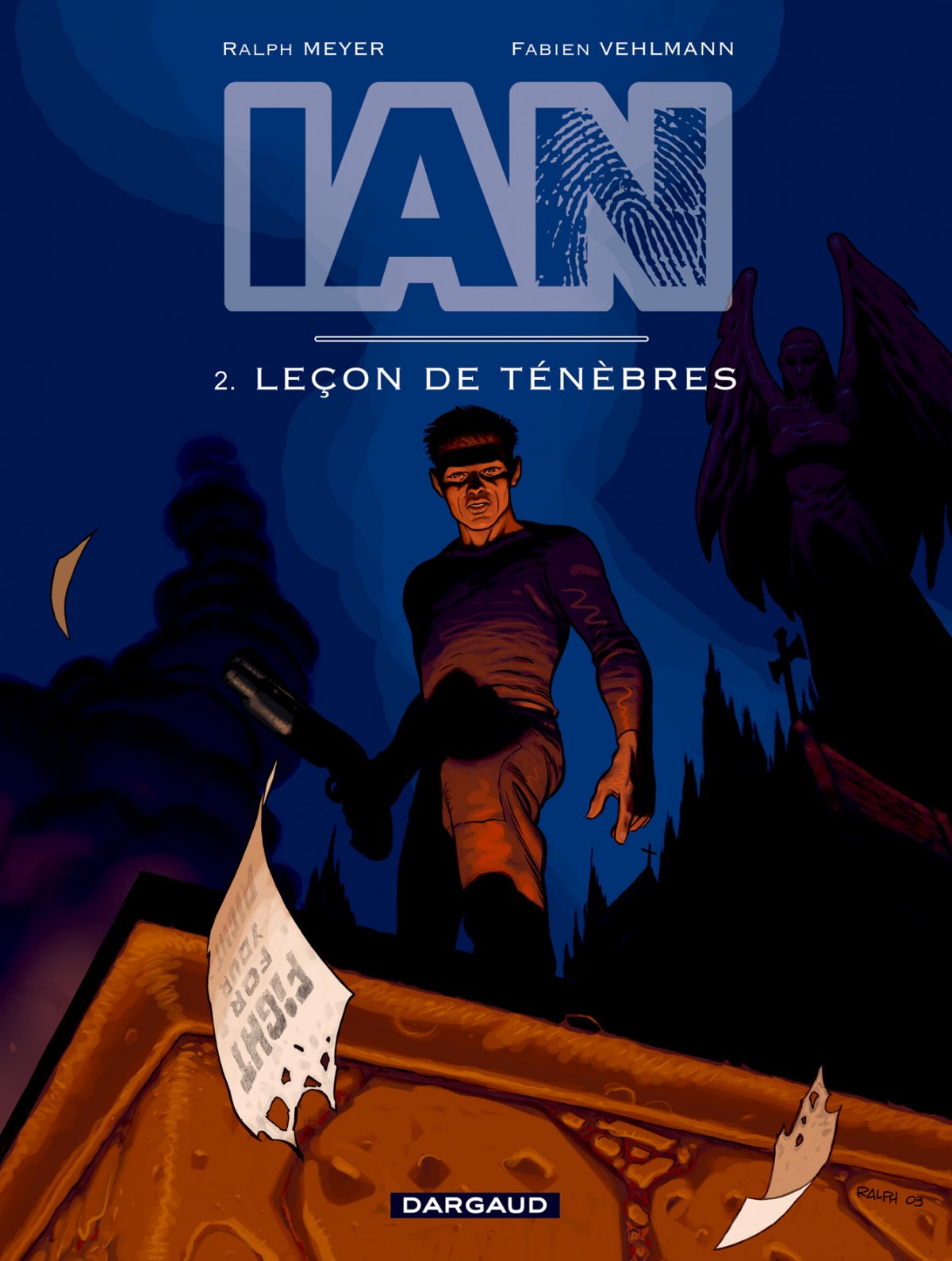 Leçon de ténèbres - Série IAN par Fabien Vehlmann et Ralph Meyer - Couverture