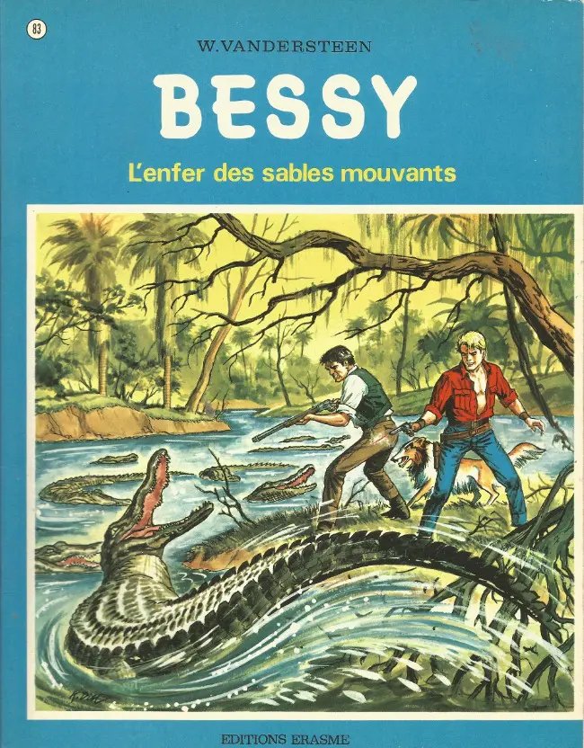 L'enfer des sables mouvants - Série Bessy par Studio Vandersteen et Willy Vandersteen - Couverture