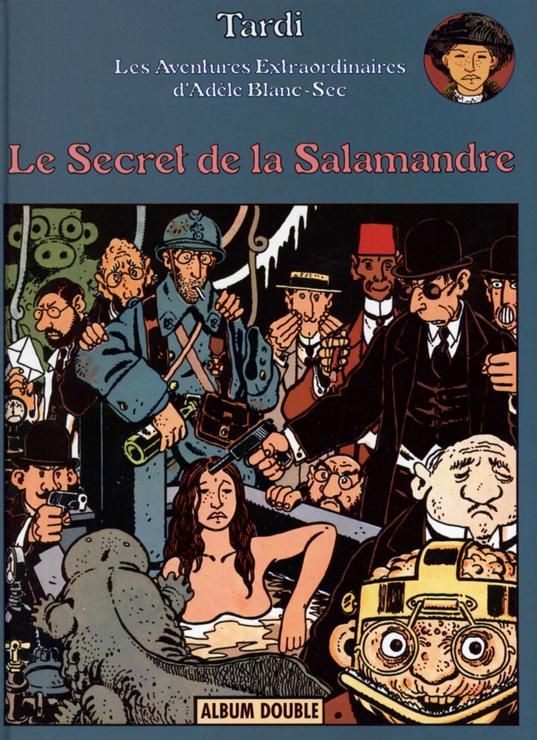 Adèle Blanc-Sec T5 et 6 - 9782744135972