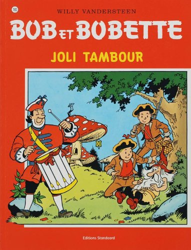 Joli tambour - Série Bob et Bobette - 9789002015380