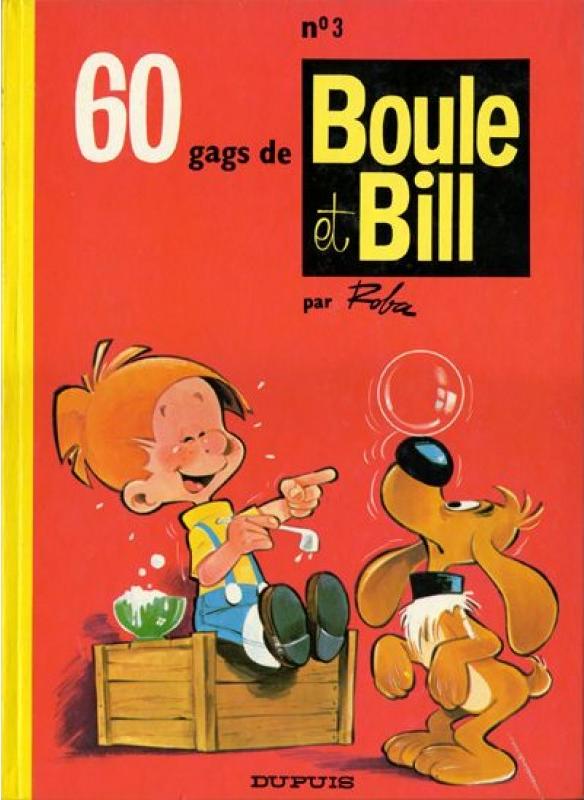 60 gags de Boule et Bill 3 - Série Boule & Bill - 9782800100326