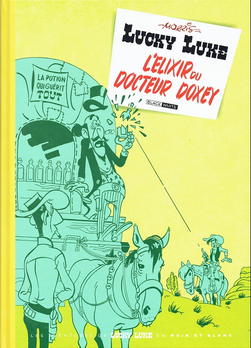 Élixir du Docteur Doxey (L') - Série Lucky Luke - 9791094988305