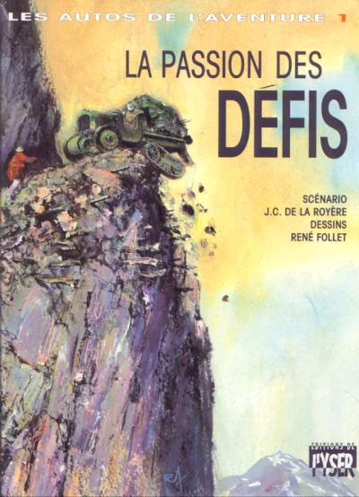 Passion des défis (La)