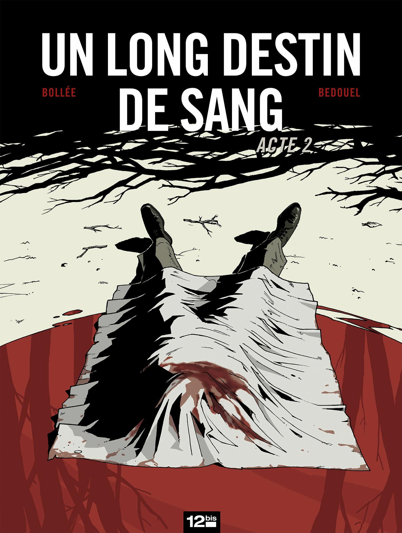 Long Destin de sang (Un) - Acte II
