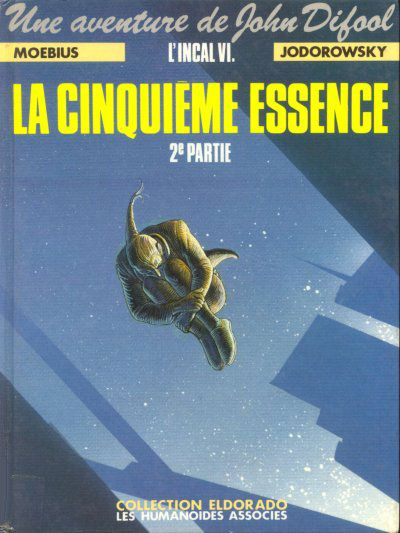 Cinquième Essence Partie 2 (La) - Planète Difool - Série Incal (L') - 9782731605327