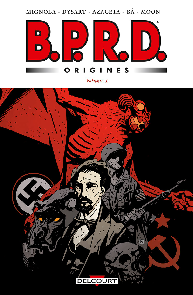 B.P.R.D. Origines 1