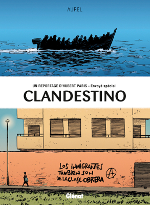 Aurel (Clandestino. Un reportage d'Hubert Paris – envoyé spécial) : « Je n'aime pas du tout le terme BD reportage »