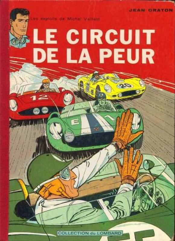 Circuit de la peur (Le) - Série Michel Vaillant