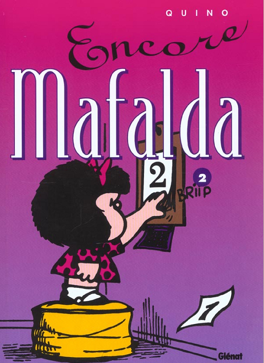 Encore Mafalda - Série Mafalda - 9782723420396