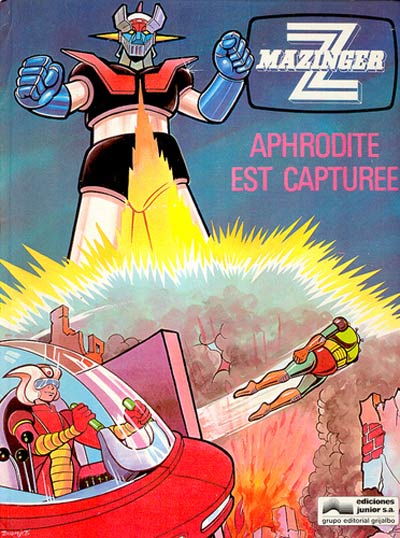 Aphrodite est capturée - Série Mazinger Z (Ediciones Junior S.A.) par Cano Guell - Couverture