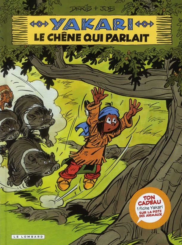 Chêne qui parlait (Le) - Série Yakari - 9782803629084