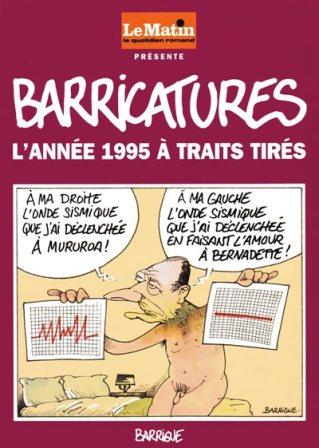 Année 1995 à traits tirés (L') - Série Barricatures par Barrigue - Couverture