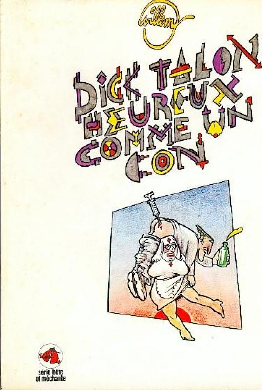 Dick Talon heureux comme un con - Série Dick Talon par Willem - Couverture