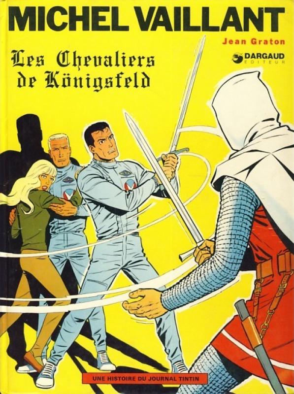 Chevaliers de Königsfeld (Les) - Série Michel Vaillant