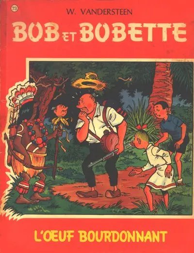 OEuf bourdonnant (L') - Série Bob et Bobette