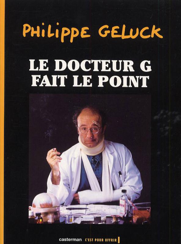 Docteur G. fait le point (Le) - Série Docteur G - 9782203342071