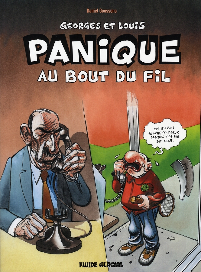 Panique au bout du fil - Série Georges et Louis - 9782858154968