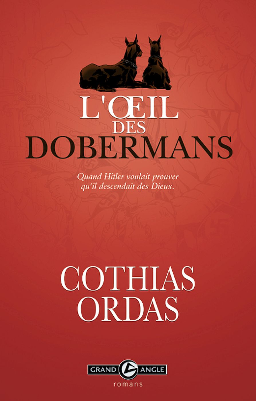 Oeil des Dobermans (L') - Roman