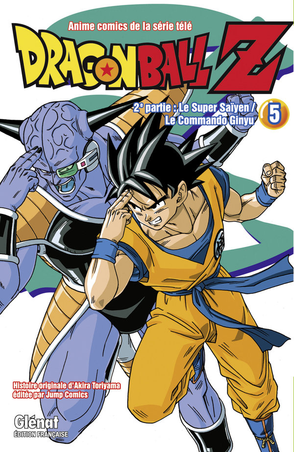 Super Saïyen (Le) / Le commando Ginyu 5 - Série Dragon Ball Z par Akira Toriyama - Couverture