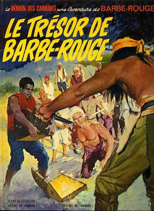 Trésor de Barbe-Rouge (Le) - Série Barbe-Rouge