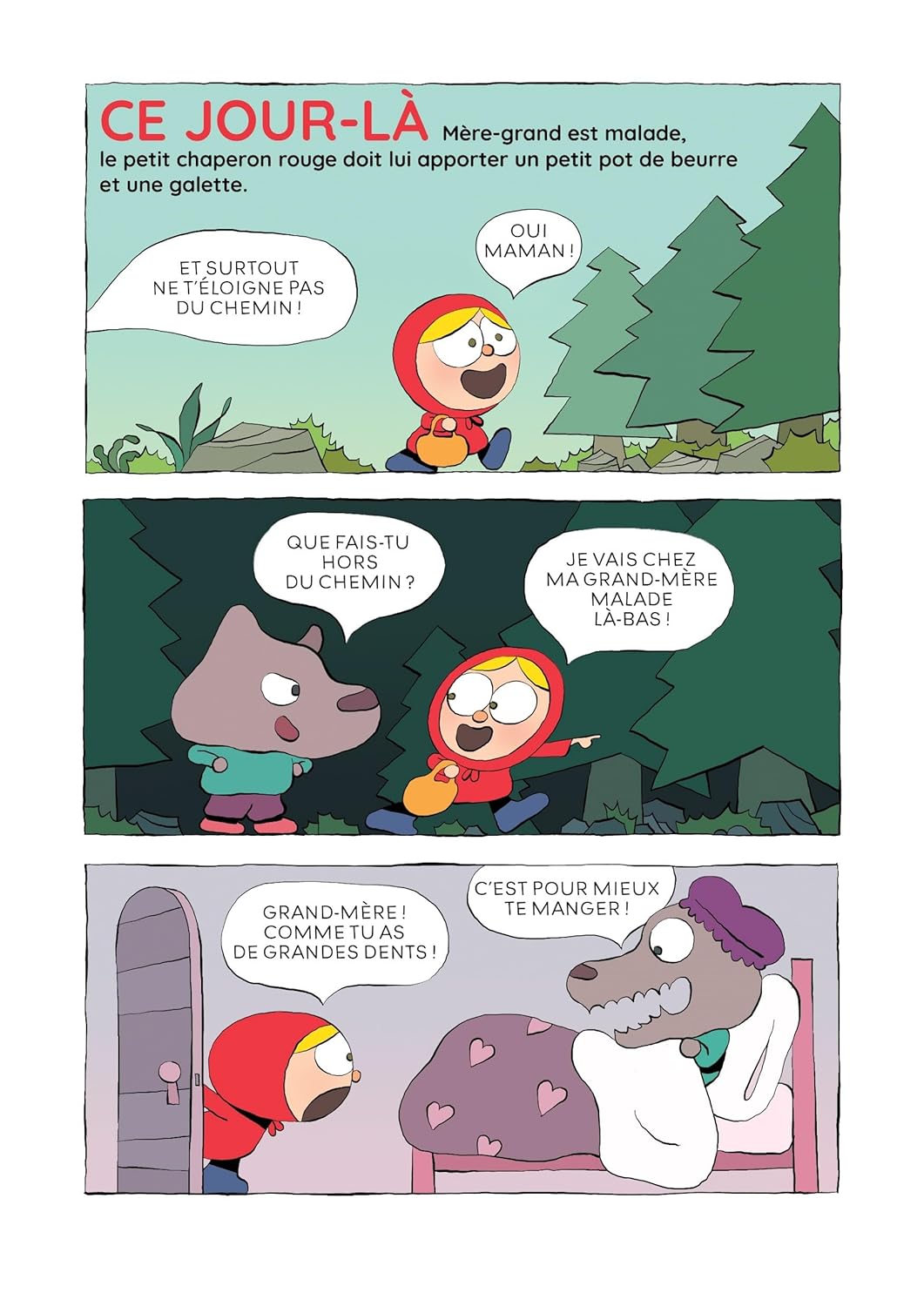 Suite incroyable (mais vraie !) des aventures du Petit Chaperon rouge (La) - Extrait 1