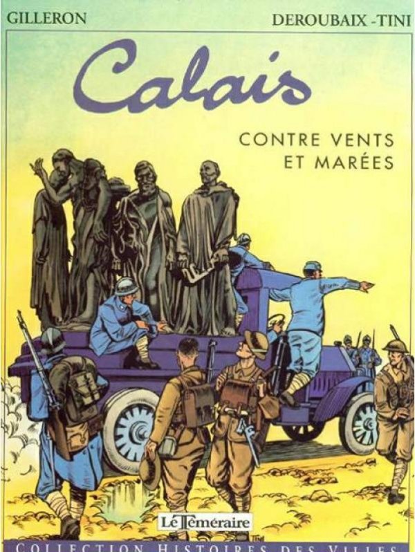 Calais - Contre vents et marées