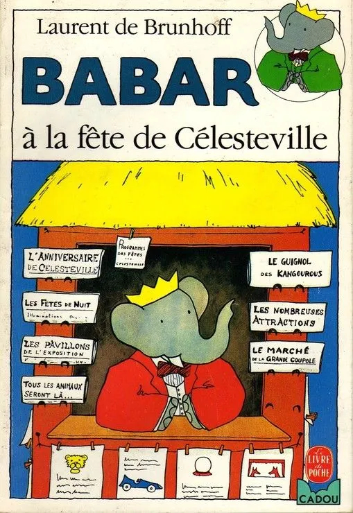 Babar à la Fête de Célesteville - Série Babar - 9782010142598