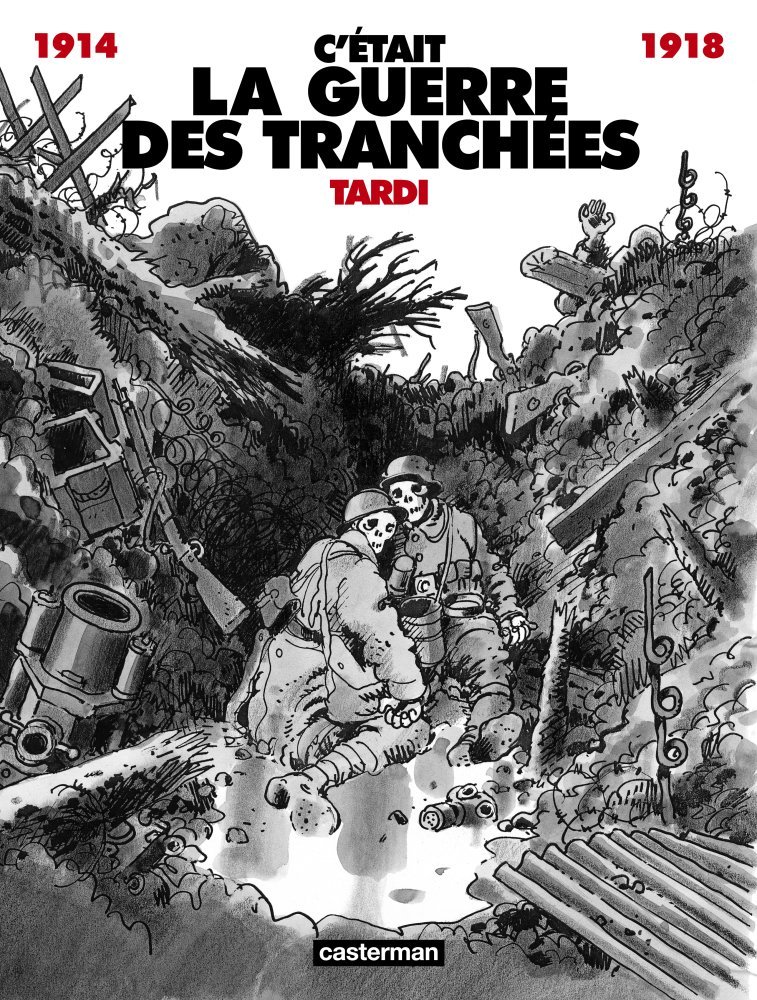 C'était la guerre des tranchées - 9782203359055