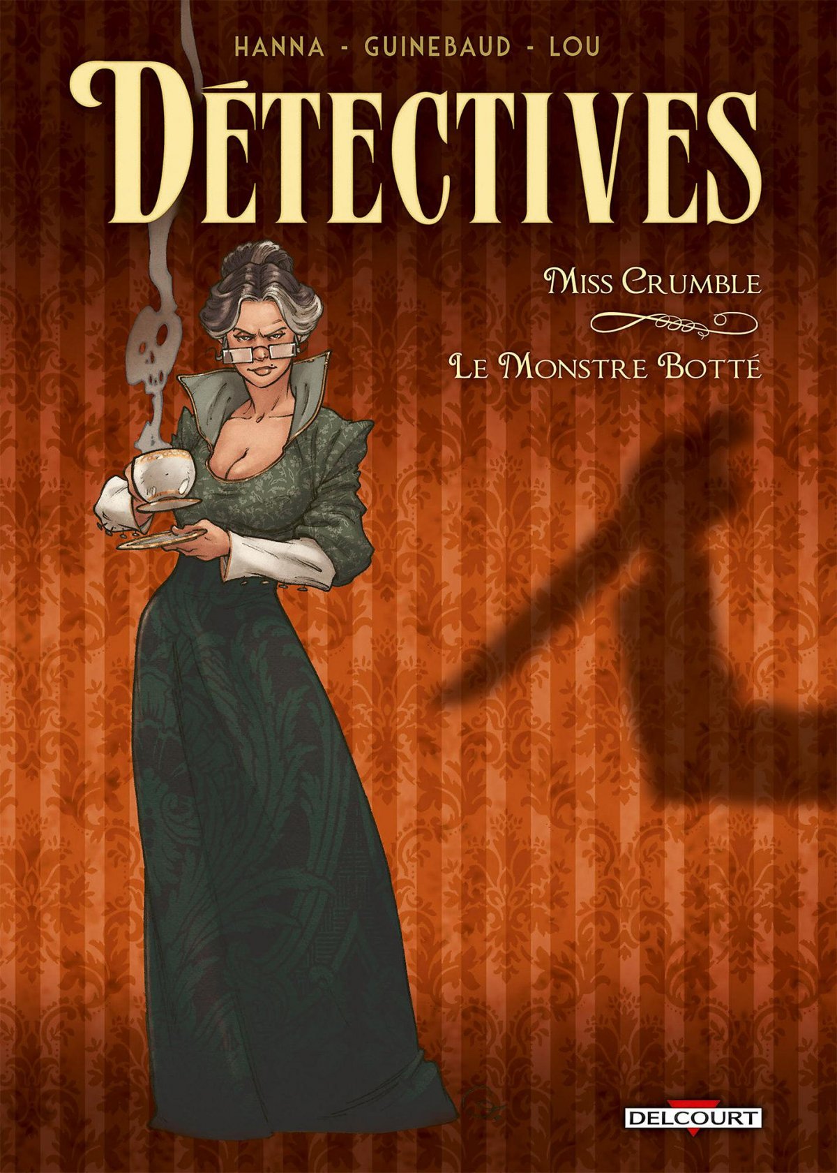 Miss Crumble - Le Monstre botté - Série Détectives par Herik Hanna et Sylvain Guinebaud - Couverture