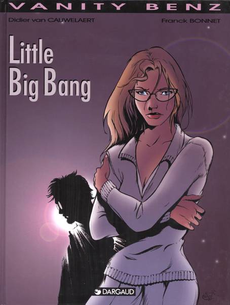 Vanity Benz Tome 4 - Little Big Bang