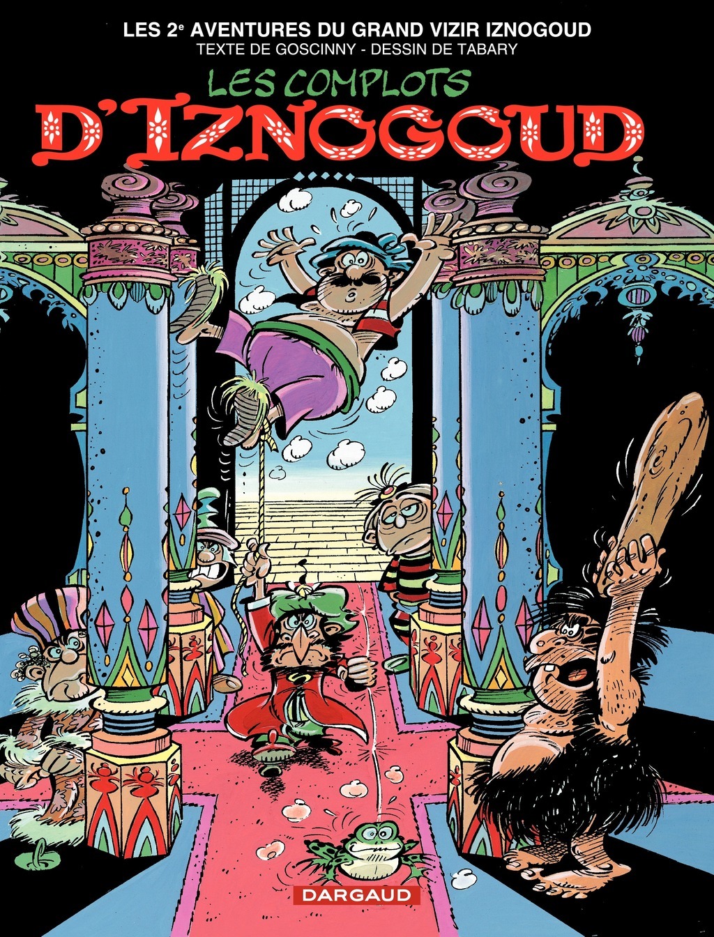 Complots d'Iznogoud (Les) - Série Iznogoud par René Goscinny et Jean Tabary - Couverture