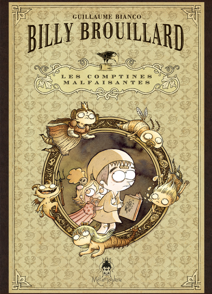 Billy Brouillard - Les Comptines Malfaisantes 1