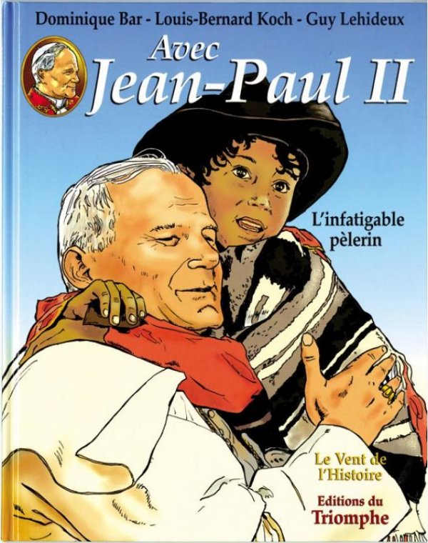 Infatigable pèlerin (L')