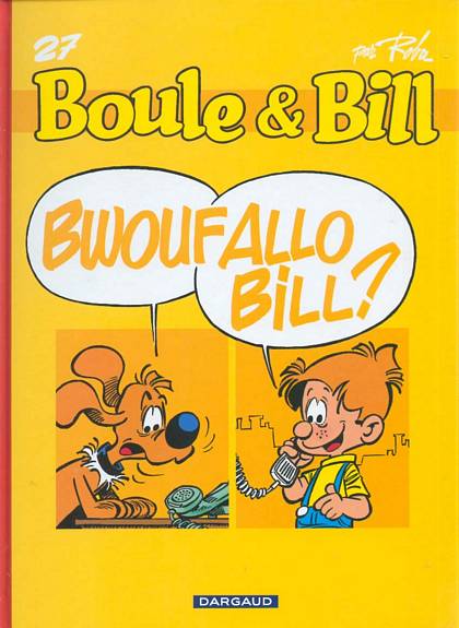 Bwoufallo Bill ? - Série Boule & Bill - 9782871294825