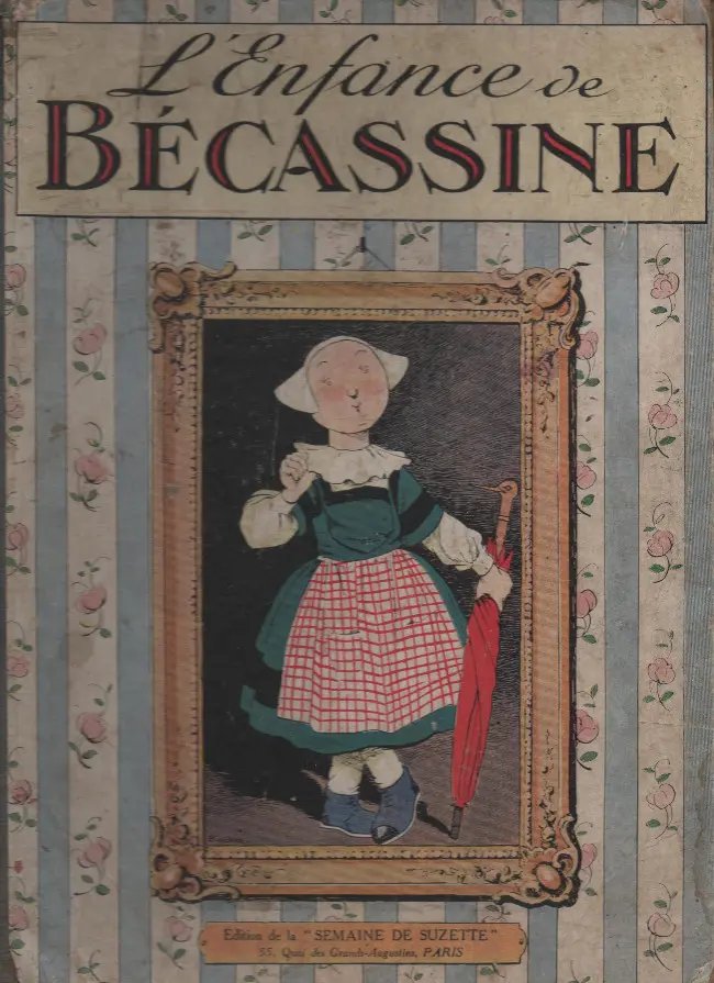 Enfance de Bécassine (L') - Série Bécassine