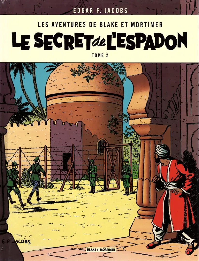 Secret de l'Espadon (Le) 2 - Série Blake & Mortimer - 9782870971666