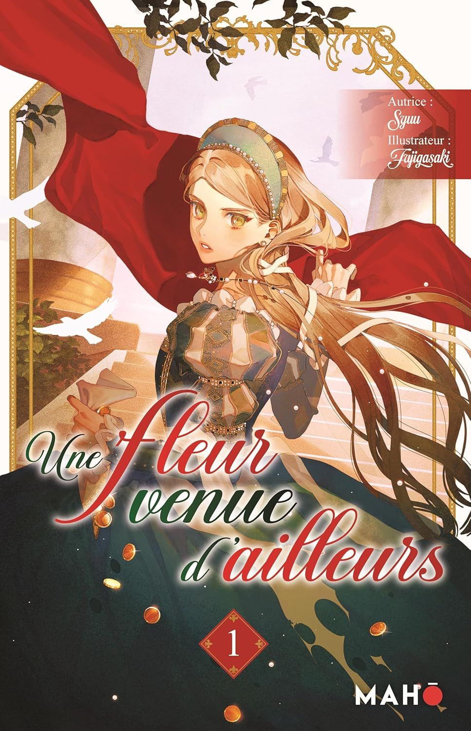 Fleur venue d'ailleurs (Une) 1 - Série Fleur venue d'ailleurs (Une) - 9782487369801