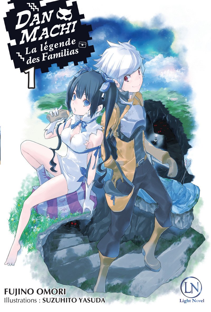 DanMachi - Roman 1 - Série DanMachi - Romans par Suzuhito Yasuda et Fujino Omori - Couverture