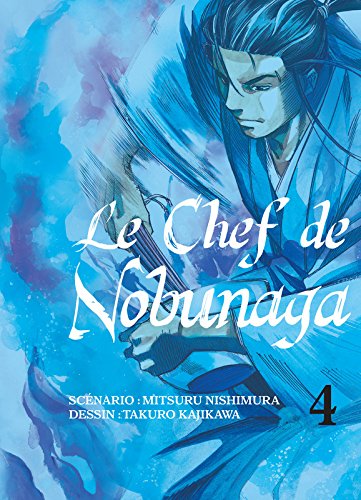 Chef de Nobunaga (Le) 4