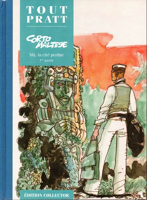 Corto Maltese - Mû, la cité perdue - 1ère partie - Série Tout Pratt par Hugo Pratt - Couverture