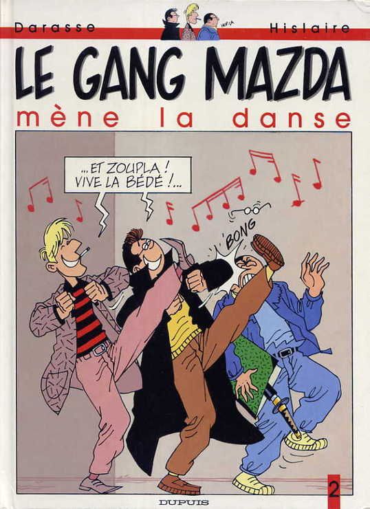 Gang Mazda mène la danse (Le)