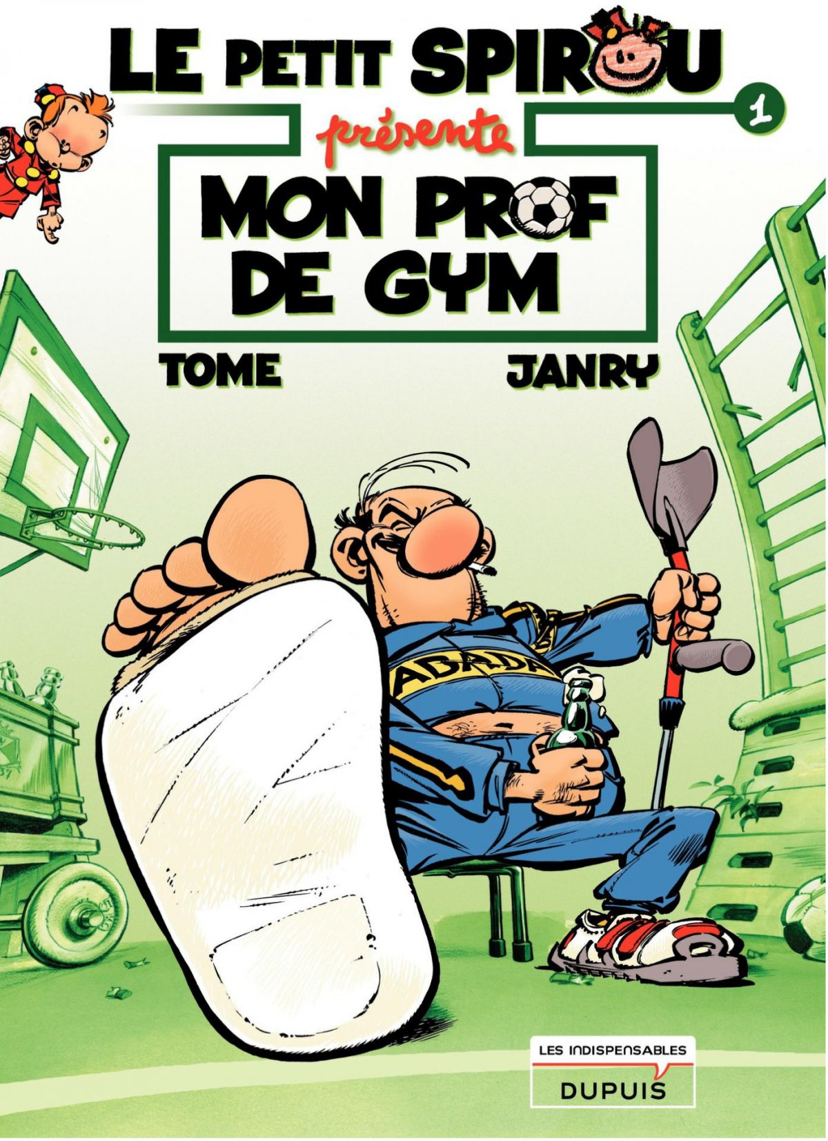 Prof de gym (Mon) - Série Petit Spirou Présente... (Le) - 9782800144207