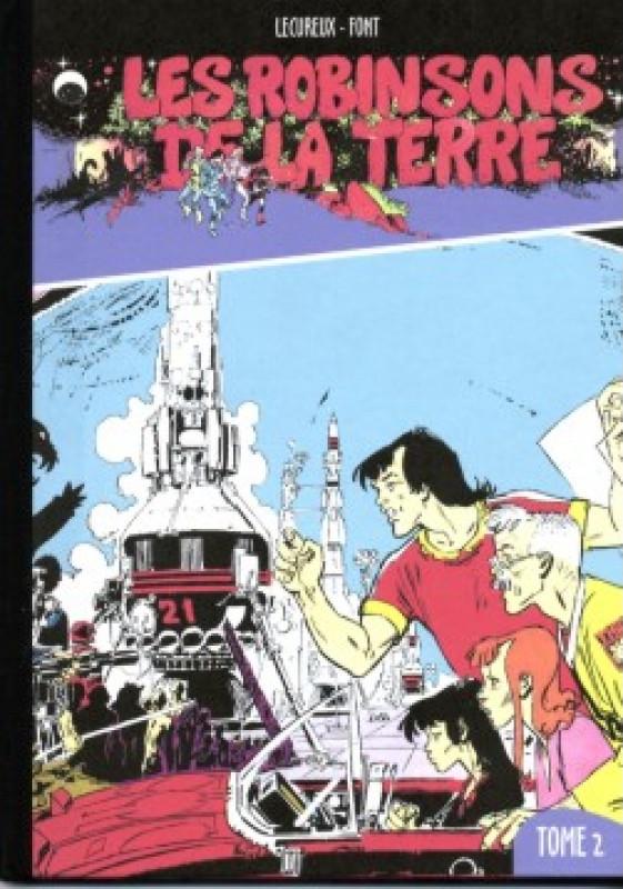 Deuxième raid (Le) - Série Robinsons de la Terre (Les) par Roger Lécureux et Alfonso Font - Couverture