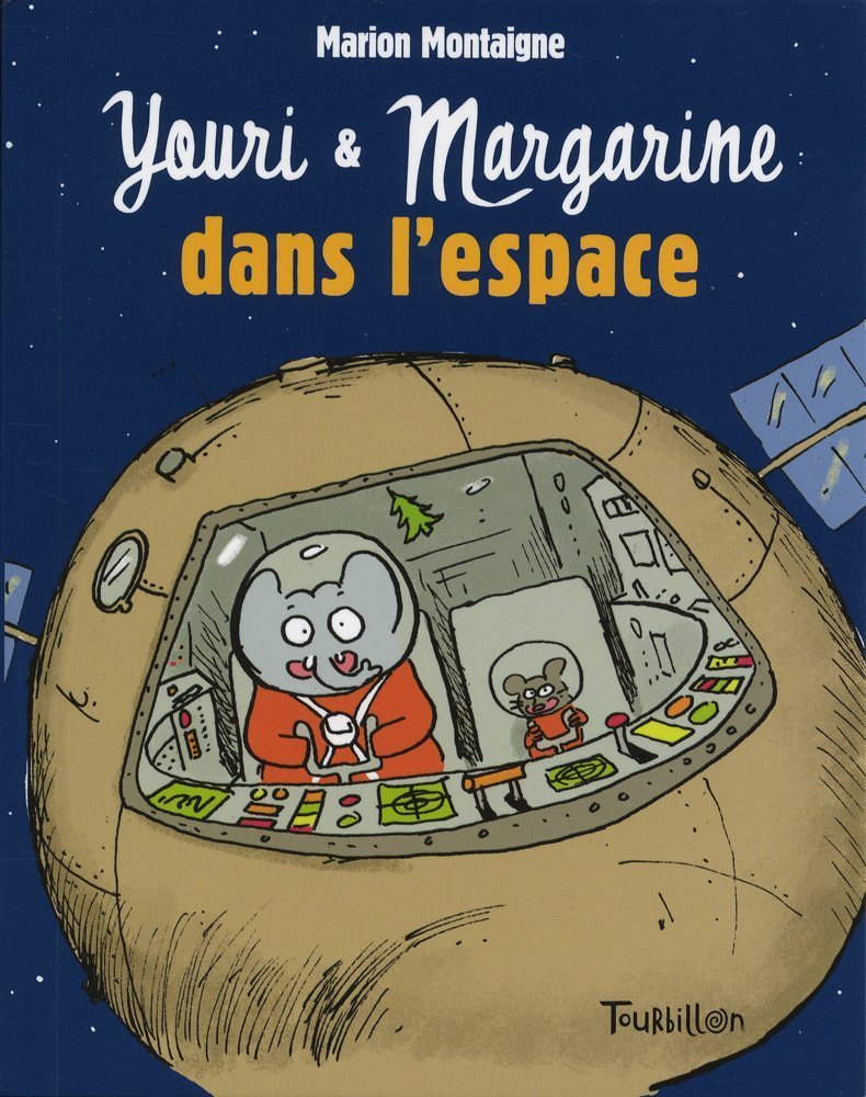 Youri & Margarine dans l'espace