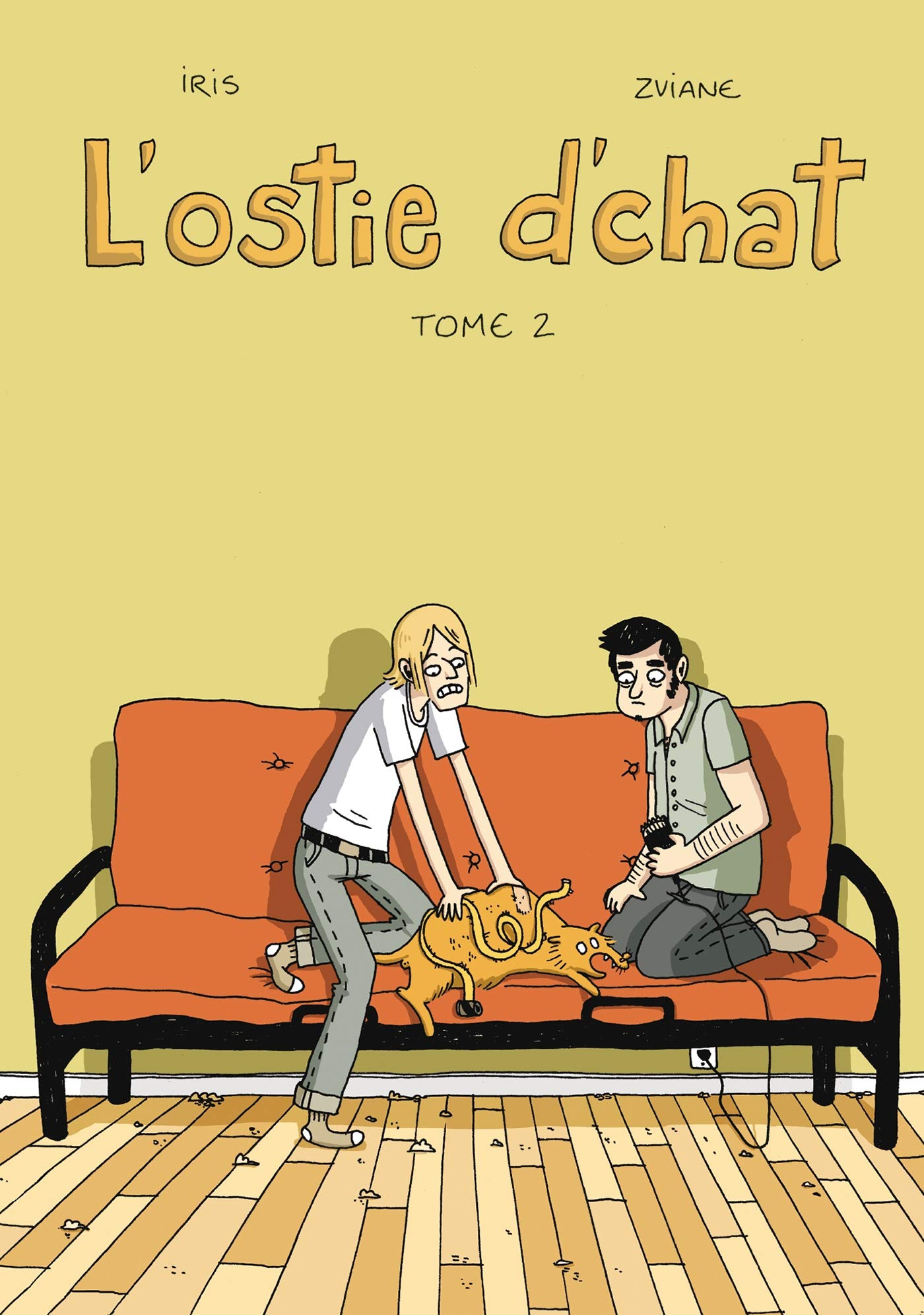 Ostie d'chat (L') 2