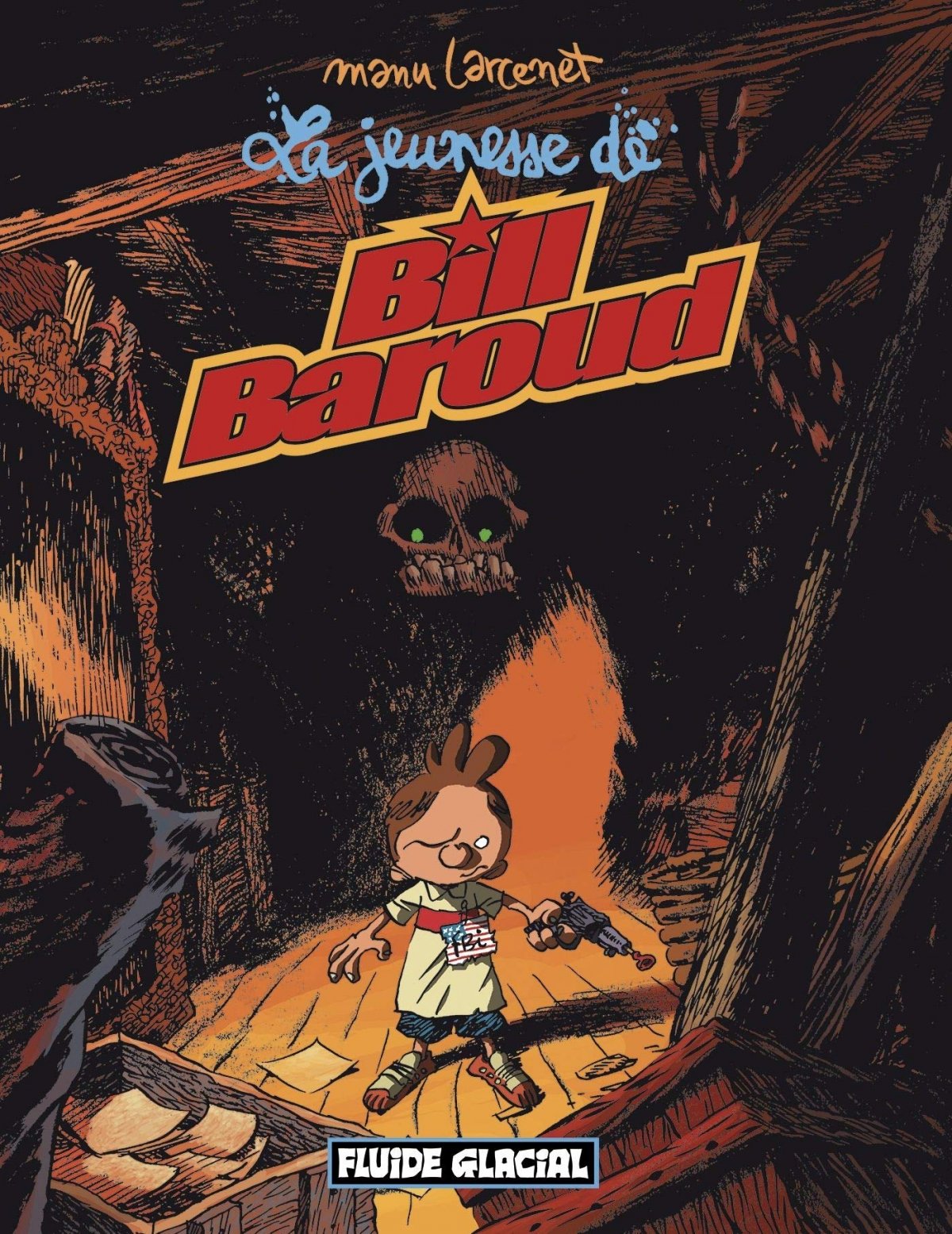 Jeunesse de Bill Baroud (La)